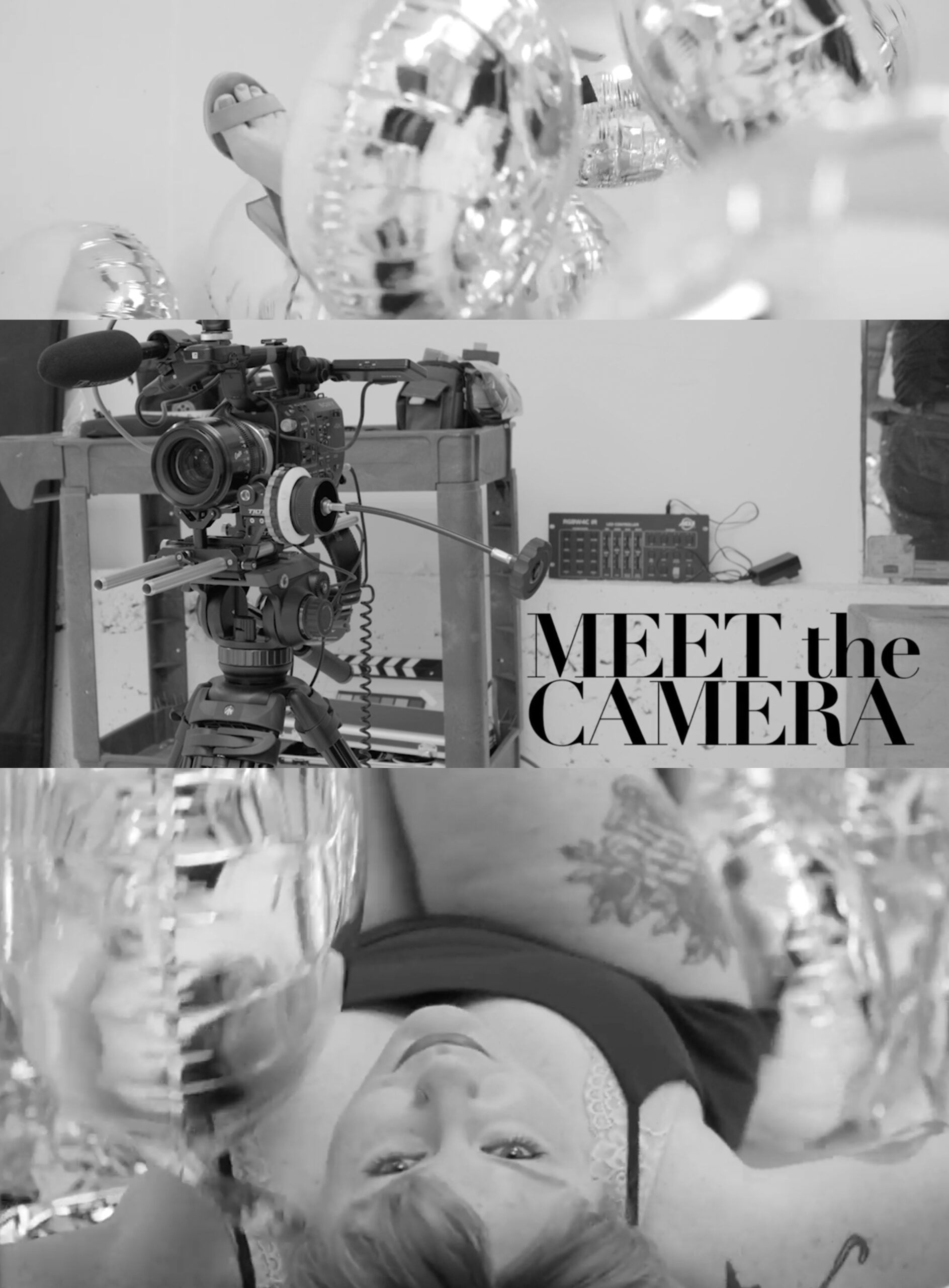 Meet the Camera